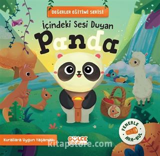 İçindeki Sesi Duyan Panda / Değerler Eğitimi Serisi (Fenerle Ara Bul)