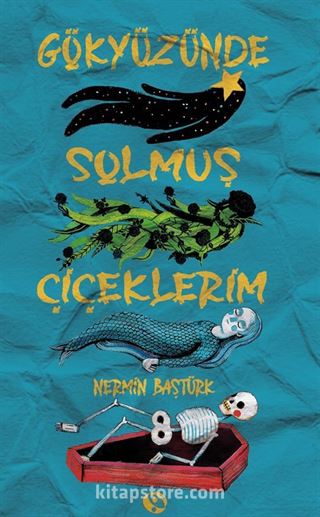 Gökyüzünde Solmuş Çiçeklerim