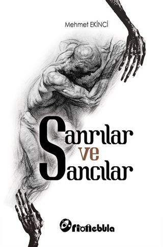 Sanrılar ve Sancılar