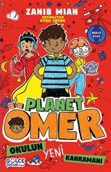 Okulun Yeni Kahramanı / Planet Ömer 4