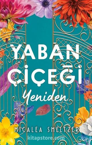 Yaban Çiçeği Yeniden