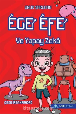 Ege Efe ve Yapay Zeka