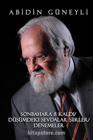 Sonbahara 8 Kaldı