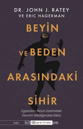 Beyin ve Beden Arasındaki Sihir