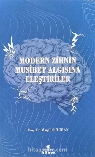 Modern Zihnin Musibet Algısına Eleştiriler