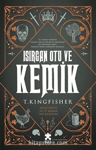 Isirgan Otu ve Kemik