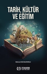 Tarih, Kültür ve Eğitim