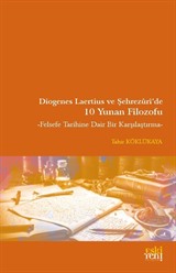 Diogenes Laertius ve Şehrezuri'de 10 Yunan Filozofu