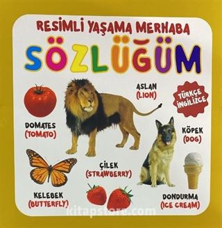 Resimli Yaşama Merhaba Sözlüğüm