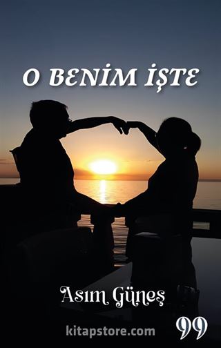 O Benim İşte