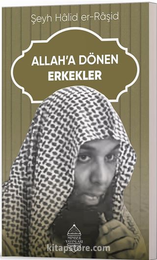 Allah'a Dönen Erkekler