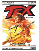 Tex Özel Albüm 2 / Amansız