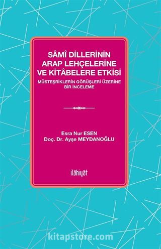 Samî Dillerinin Arap Lehçelerine ve Kitabelere Etkisi