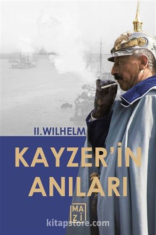 Kayzer'in Anıları