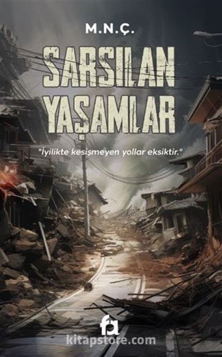 Sarsılan Yaşamlar