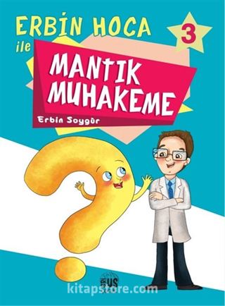 Erbin Hoca İle Mantık Muhakeme 3