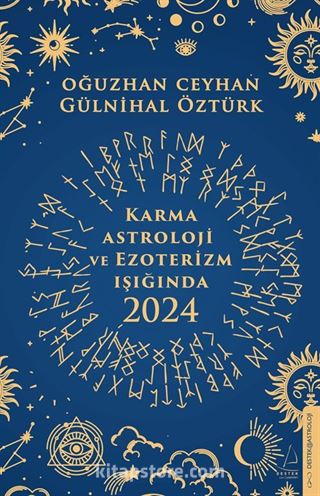 Karma Astroloji ve Ezoterizm Işığında 2024