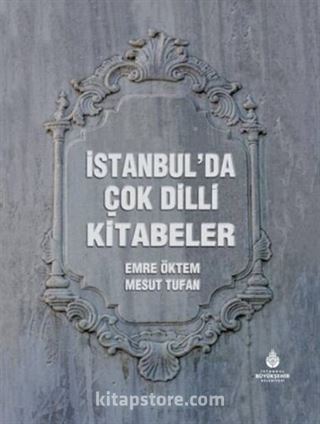 İstanbul'da Çok Dilli Kitabeler