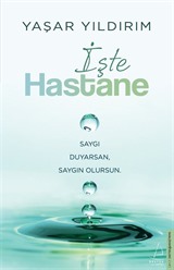 İşte Hastane