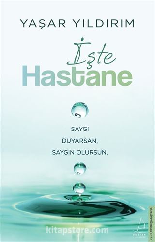 İşte Hastane