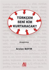 Türkçem Seni Kim Kurtaracak