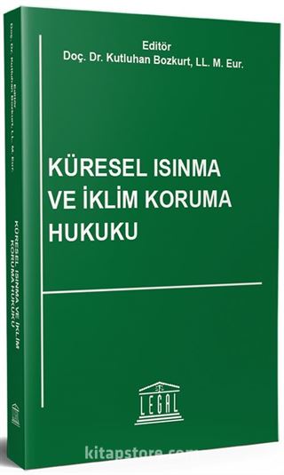 Küresel Isınma ve İklim (Koruma) Hukuk