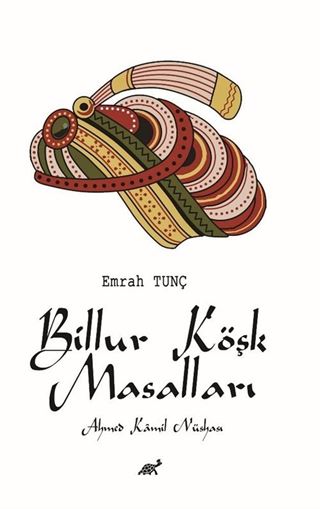 Billur Köşk Masalları