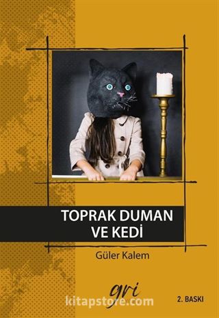 Toprak Duman ve Kedi