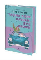 Yaşına Göre Davran, Eve Brown (Ciltli)