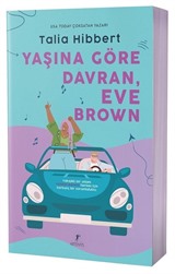 Yaşına Göre Davran, Eve Brown (Karton Kapak)