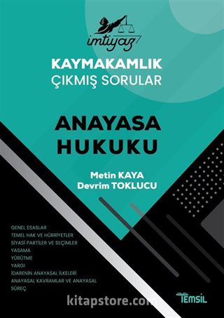 İmtiyaz Kaymakamlık Çıkmış Sorular Anayasa Hukuku