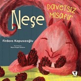 Neşe / Davetsiz Misafir