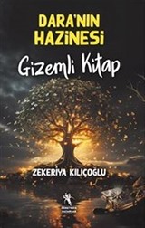 Dara'nın Hazinesi Gizemli Kitap (Resimli- 8+Yaş)