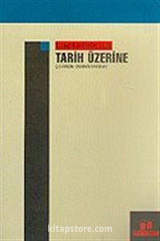 Tarih Üzerine