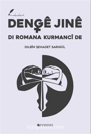 Dengê Jınê Dı Romana Kurmancî De