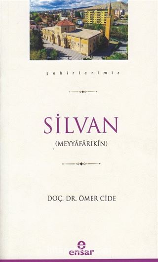 Silvan / Şehirlerimiz 35