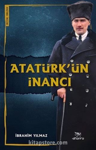 Atatürk'ün İnancı