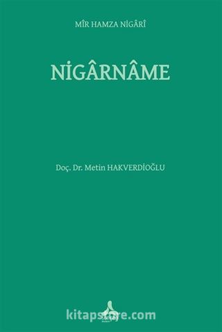 Mîr Hamza Nigarî - Nigarname