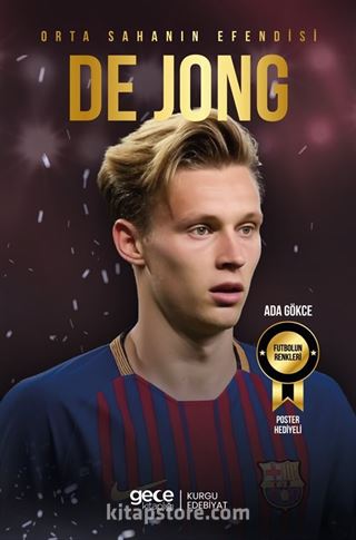 Orta Sahanın Efendisi Frenkie de Jong