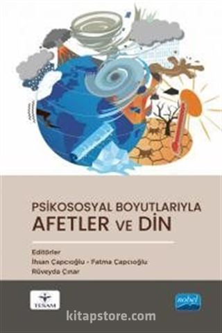 Psikososyal Boyutlarıyla Afetler ve Din