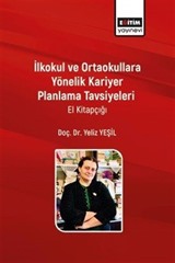 İlkokul ve Ortaokullara Yönelik Kariyer Planlama Tavsiyeleri