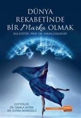 Dünya Rekabetinde Bir Marka Olmak