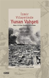 İzmir Vilayetinde Yunan Vahşeti