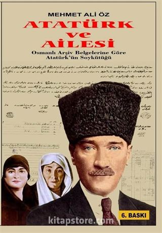 Atatürk ve Ailesi