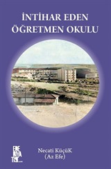 İntihar Eden Öğretmen Okulu