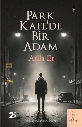 Park Kafe'de Bir Adam