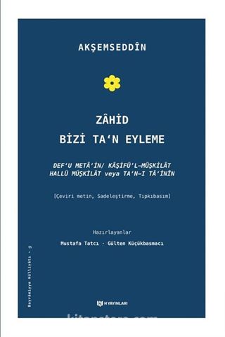 Zahid Bizi Ta'n Eyleme