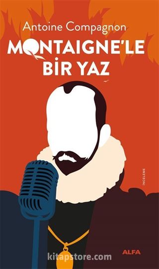 Montaigne'le Bir Yaz