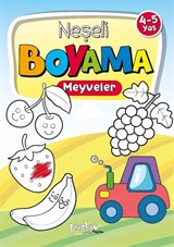 4-5 Yaş Neşeli Boyama Meyveler