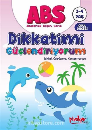 ABS 3-4 Yaş Dikkatimi Güçlendiriyorum